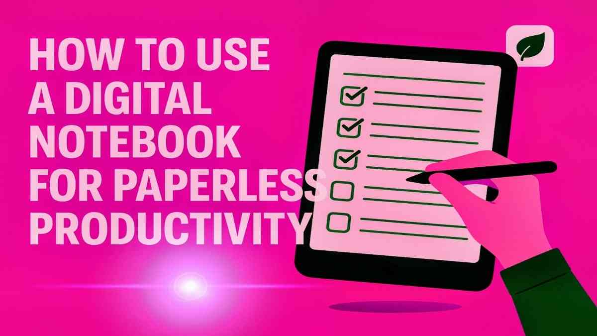 How to Use a Digital Notebook. Boost your workflow and go paperless! Learn how to use a digital notebook to stay organized, productive, and eco-friendly. Tips, tools & templates inside!