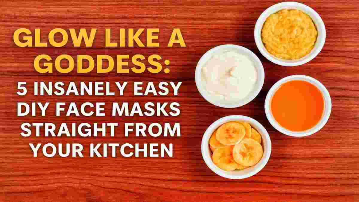 2025’s Best Night Skincare for Oily Skin – Expert-Approved Glow Routine 1 DIY Face Masks Using Kitchen Ingredients. A top-down view of four natural ingredients—banana, yogurt, honey, and avocado—arranged in bowls on a wooden surface with a bold, engaging text overlay promoting homemade face masks.